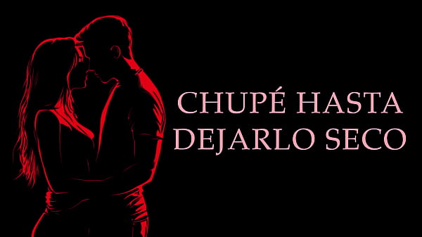 Ich leckte und saugte, bis ich durchnässt war – Untreu – Echte erotische Geschichte auf Spanisch