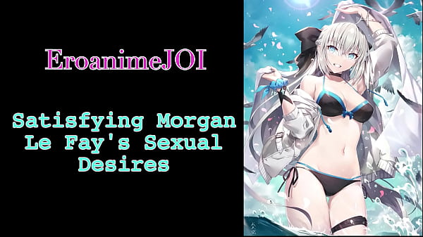 Satisfaire les désirs sexuels de Morgan Le Fay Hentai Joi Cei